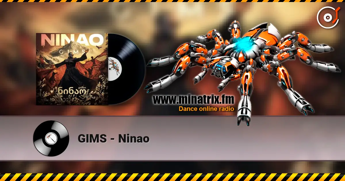 GIMS - Ninao escuchar online en alta calidad | Minatrix.FM