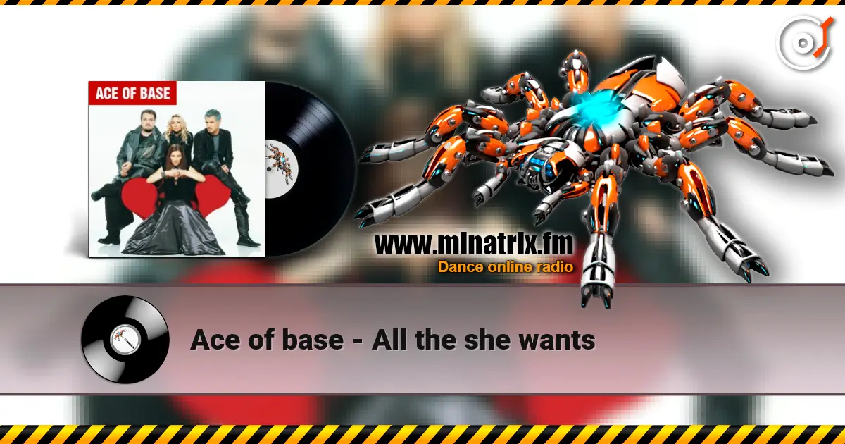 Ace of base - All the she wants escuchar online en alta calidad | Minatrix.FM
