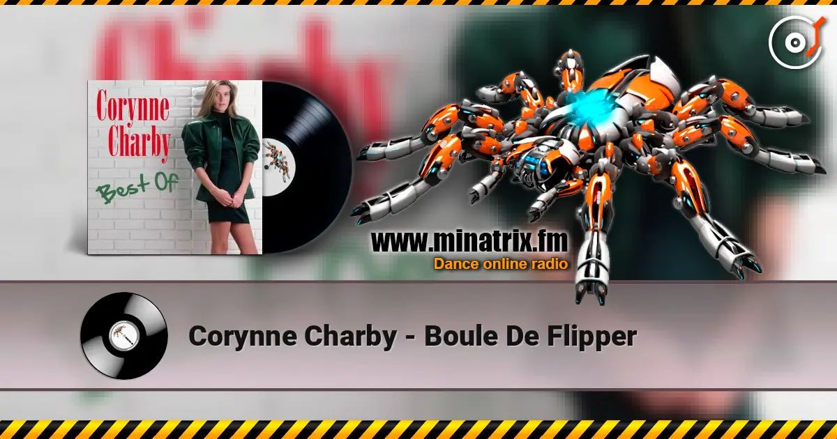 Corynne Charby - Boule De Flipper escuchar online en alta calidad | Minatrix.FM