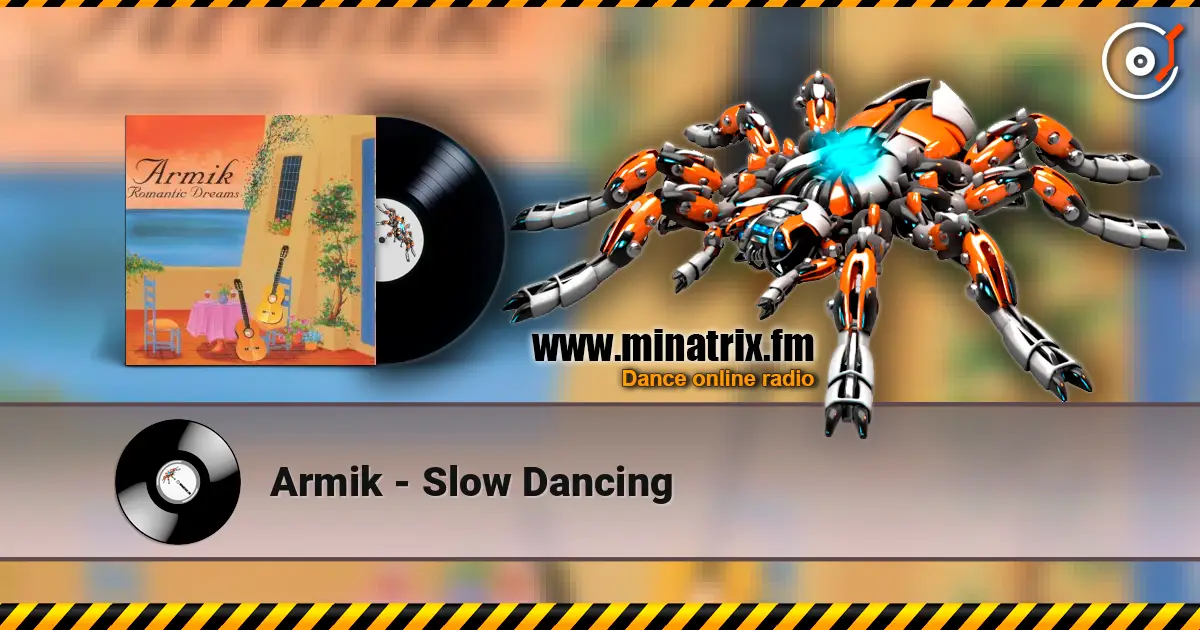 Armik - Slow Dancing escuchar online en alta calidad | Minatrix.FM