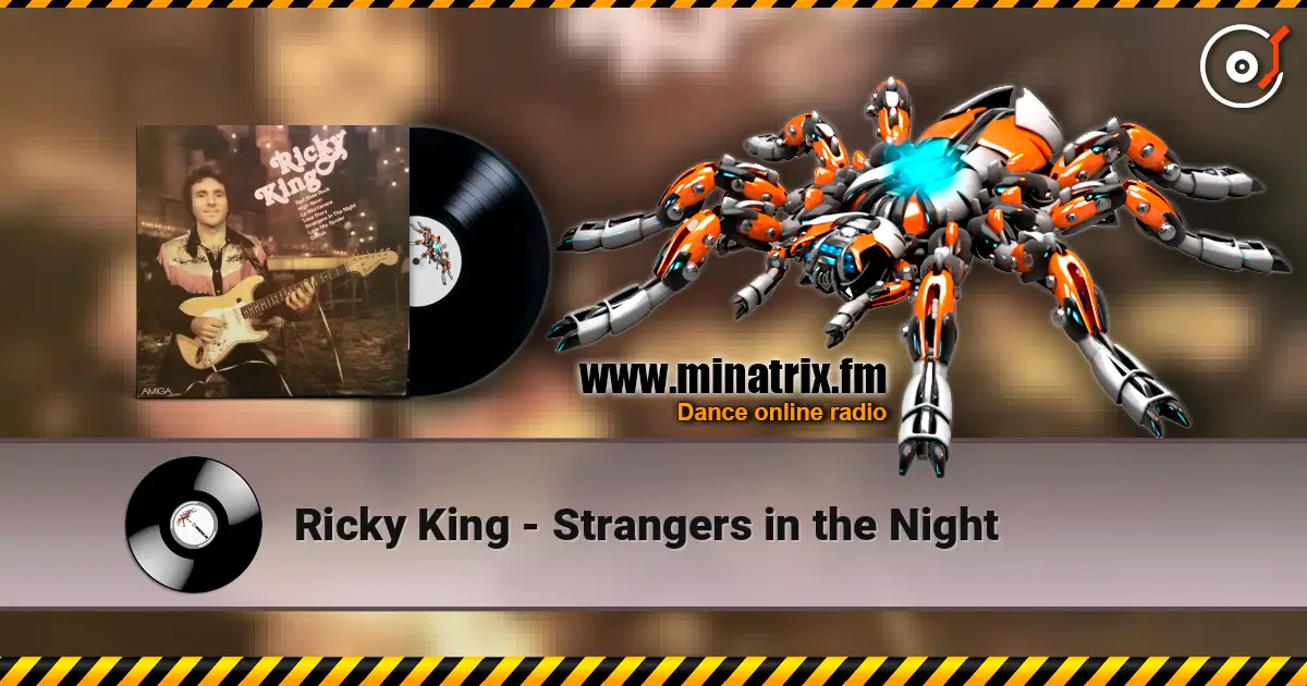 Ricky King - Strangers in the Night listen online in high quality | Minatrix.FM