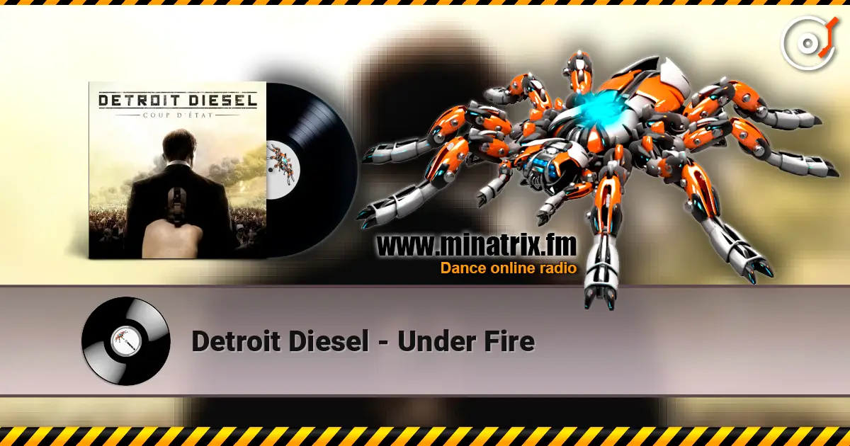 Detroit Diesel - Under Fire listen online in high quality | Minatrix.FM