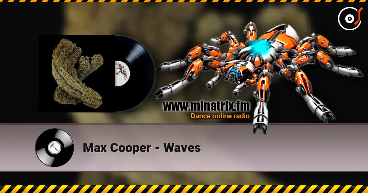 Max Cooper - Waves listen online in high quality | Minatrix.FM