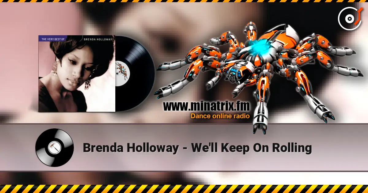 Brenda Holloway - We'll Keep On Rolling listen online in high quality | Minatrix.FM