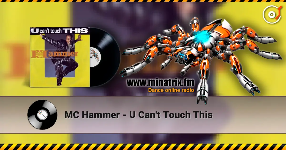 MC Hammer - U Can't Touch This escuchar online en alta calidad | Minatrix.FM