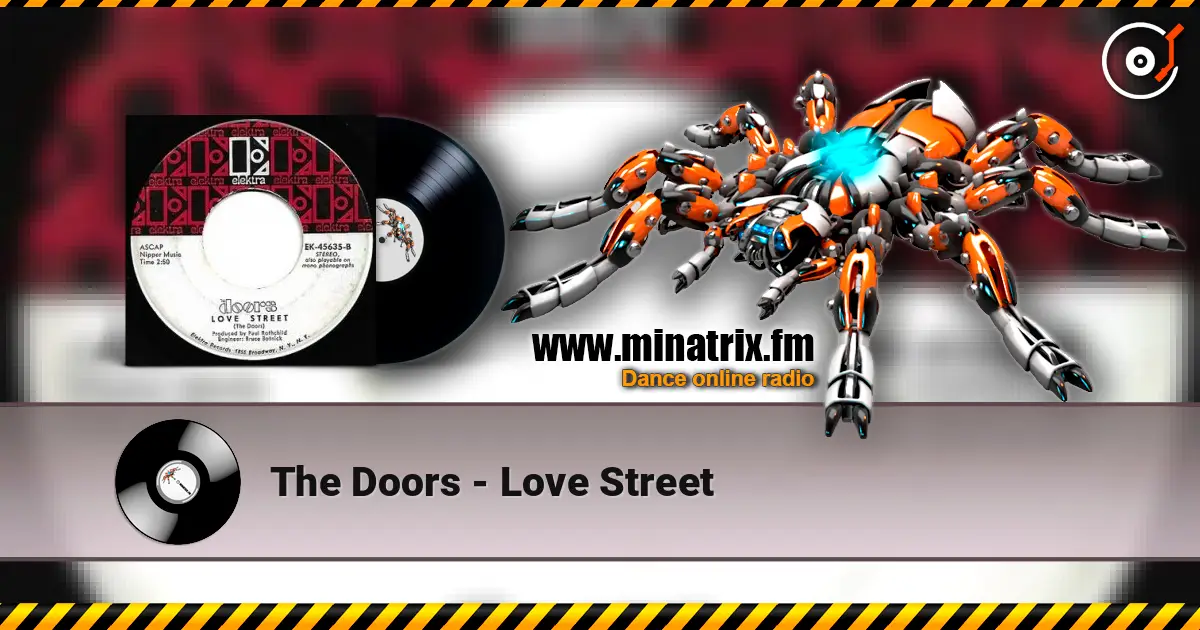 The Doors - Love Street escuchar online en alta calidad | Minatrix.FM