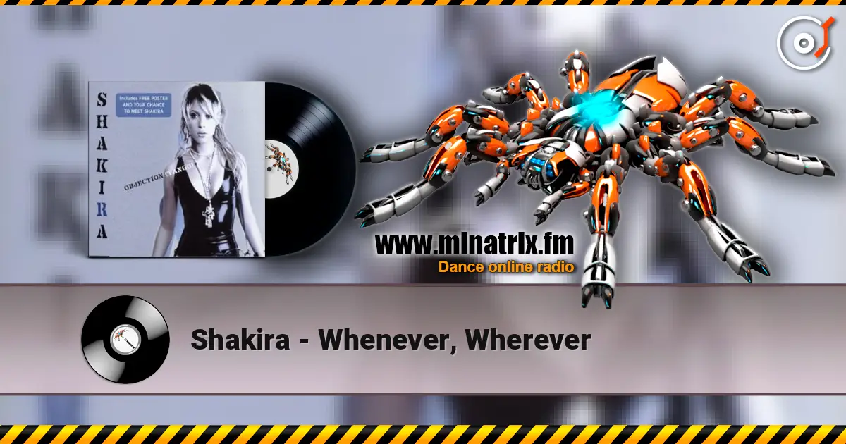 Shakira - Whenever, Wherever escuchar online en alta calidad | Minatrix.FM