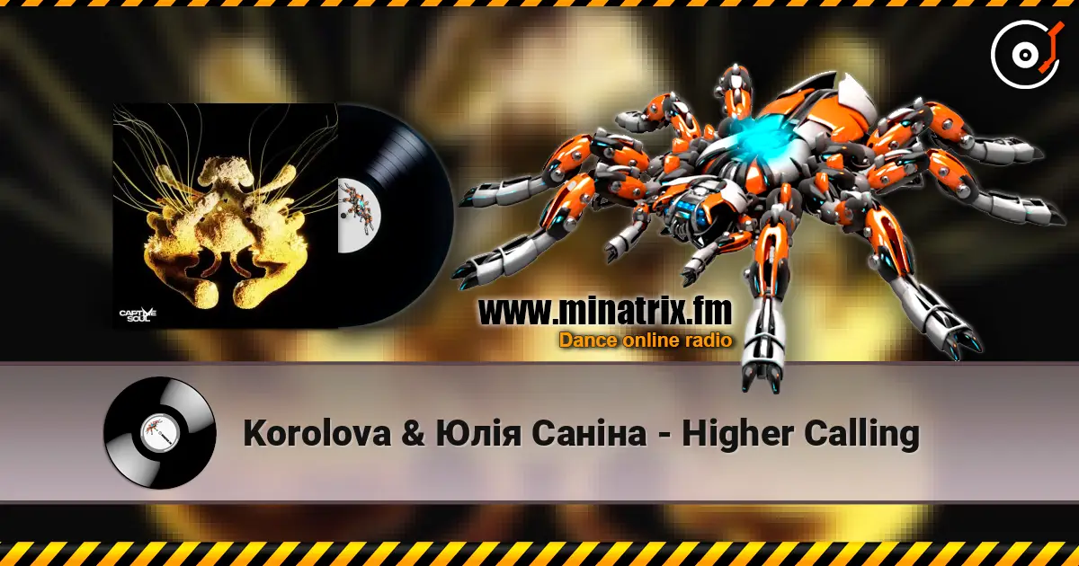Korolova & Юлія Саніна - Higher Calling escuchar online en alta calidad | Minatrix.FM