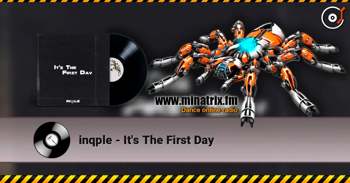 inqple - It's The First Day escuchar online en alta calidad | Minatrix.FM