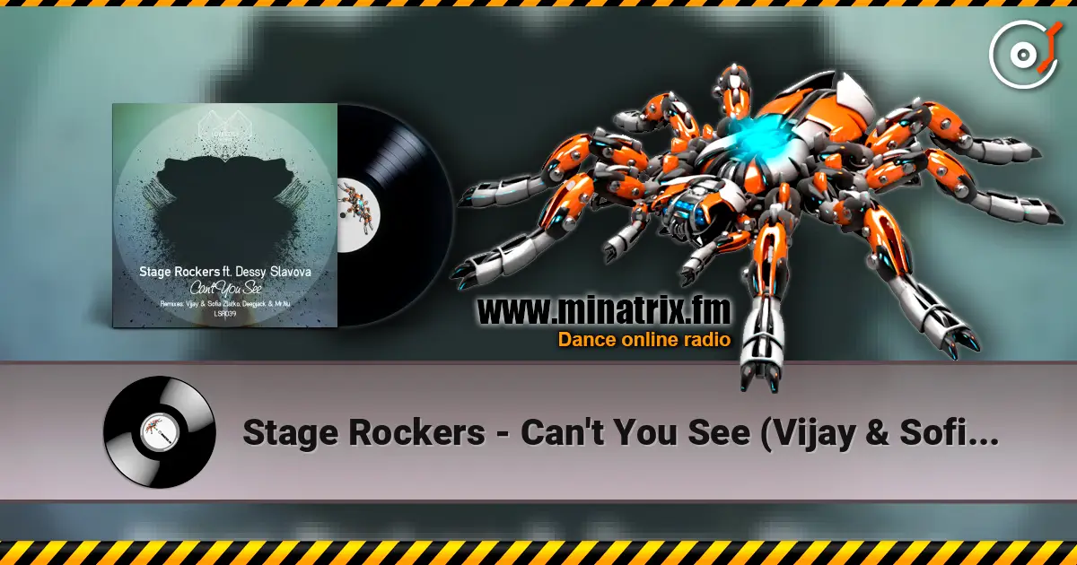Stage Rockers - Can't You See (Vijay & Sofia Zlatko Remix) listen online in high quality | Minatrix.FM