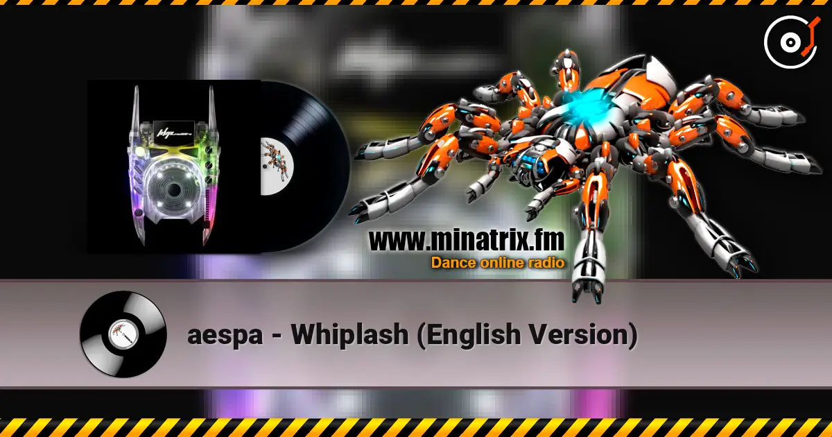 aespa - Whiplash (English Version) escuchar online en alta calidad | Minatrix.FM
