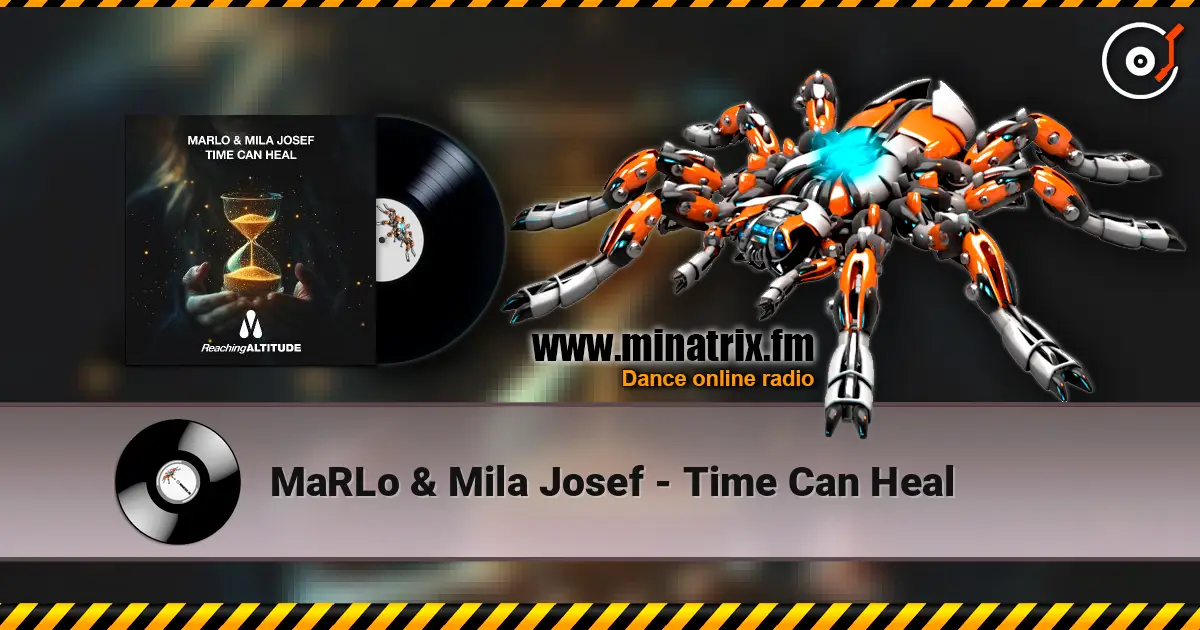 MaRLo & Mila Josef - Time Can Heal escuchar online en alta calidad | Minatrix.FM