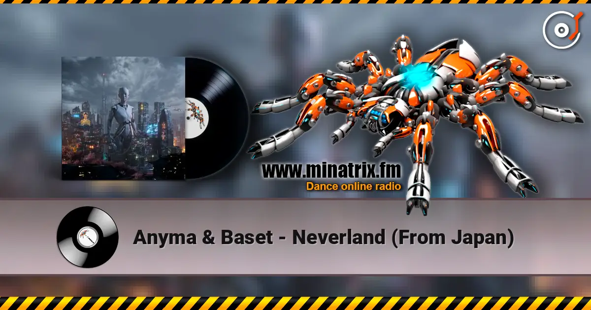 Anyma & Baset - Neverland (From Japan) escuchar online en alta calidad | Minatrix.FM