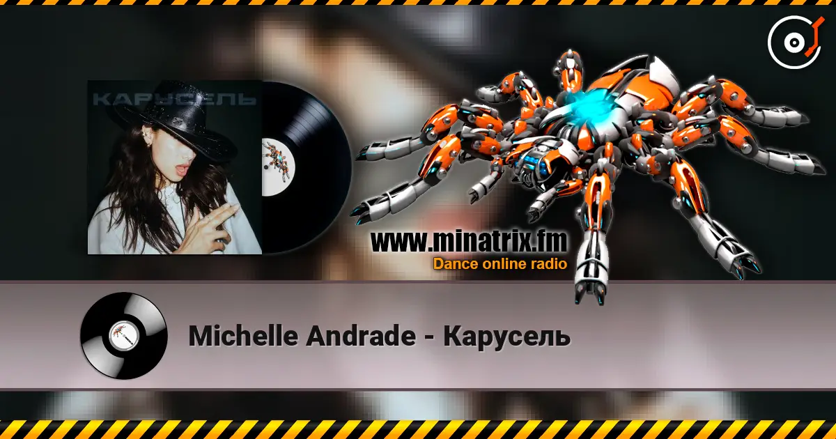 Michelle Andrade - Карусель escuchar online en alta calidad | Minatrix.FM