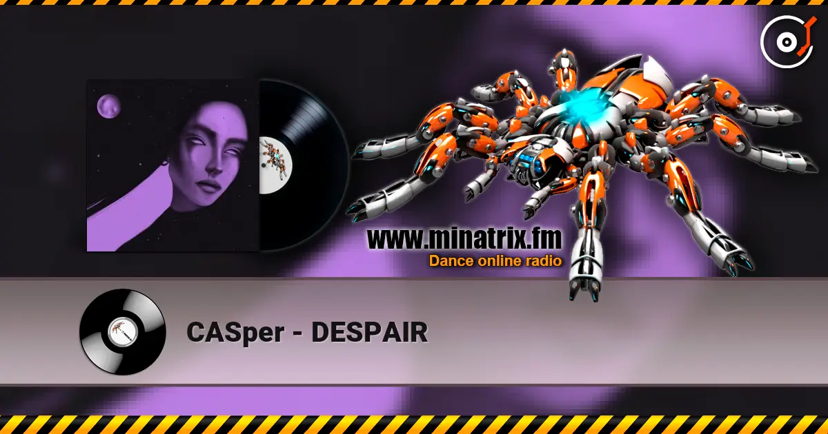CASper - DESPAIR escuchar online en alta calidad | Minatrix.FM
