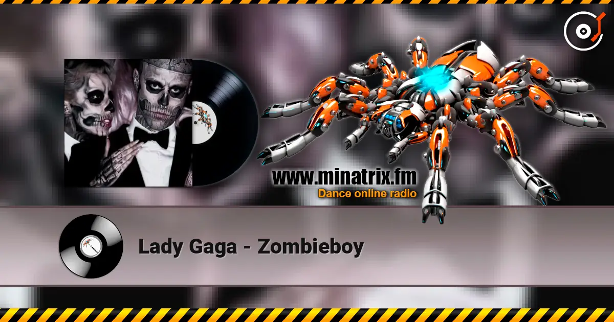 Lady Gaga - Zombieboy escuchar online en alta calidad | Minatrix.FM