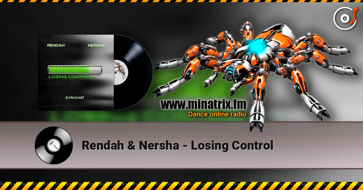 Rendah & Nersha - Losing Control escuchar online en alta calidad | Minatrix.FM