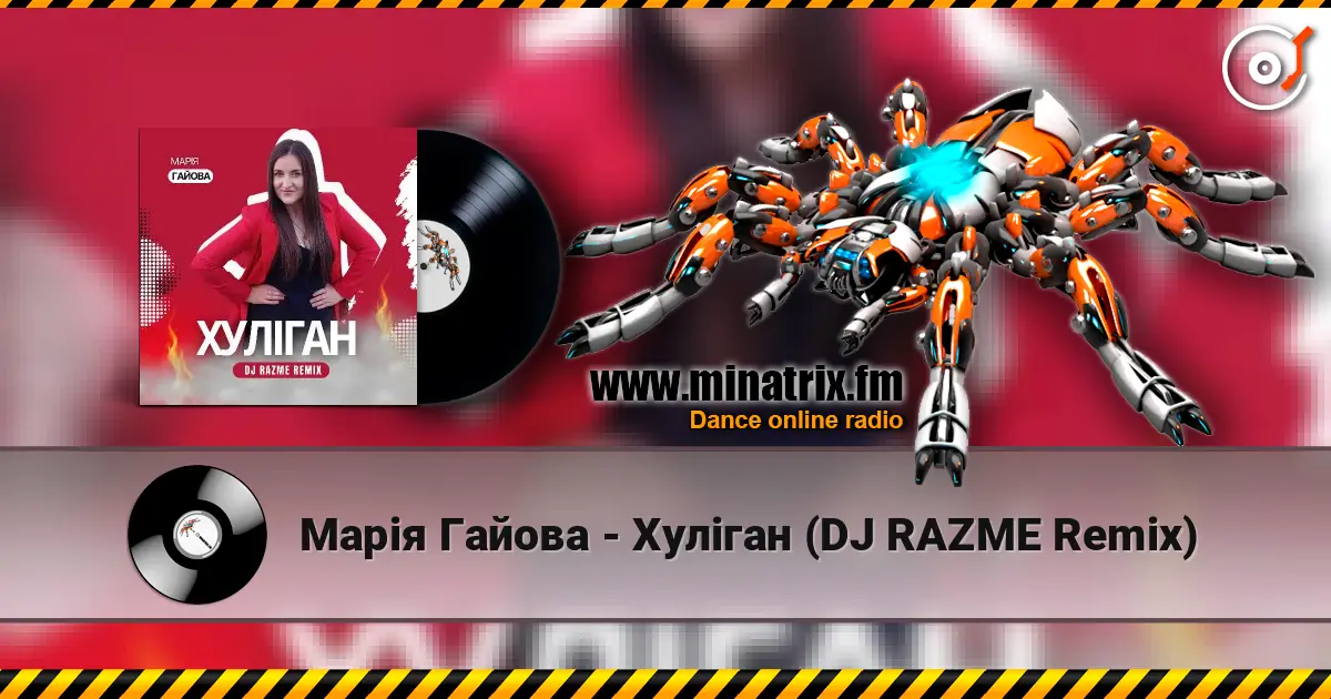 Марія Гайова - Хуліган (DJ RAZME Remix) escuchar online en alta calidad | Minatrix.FM