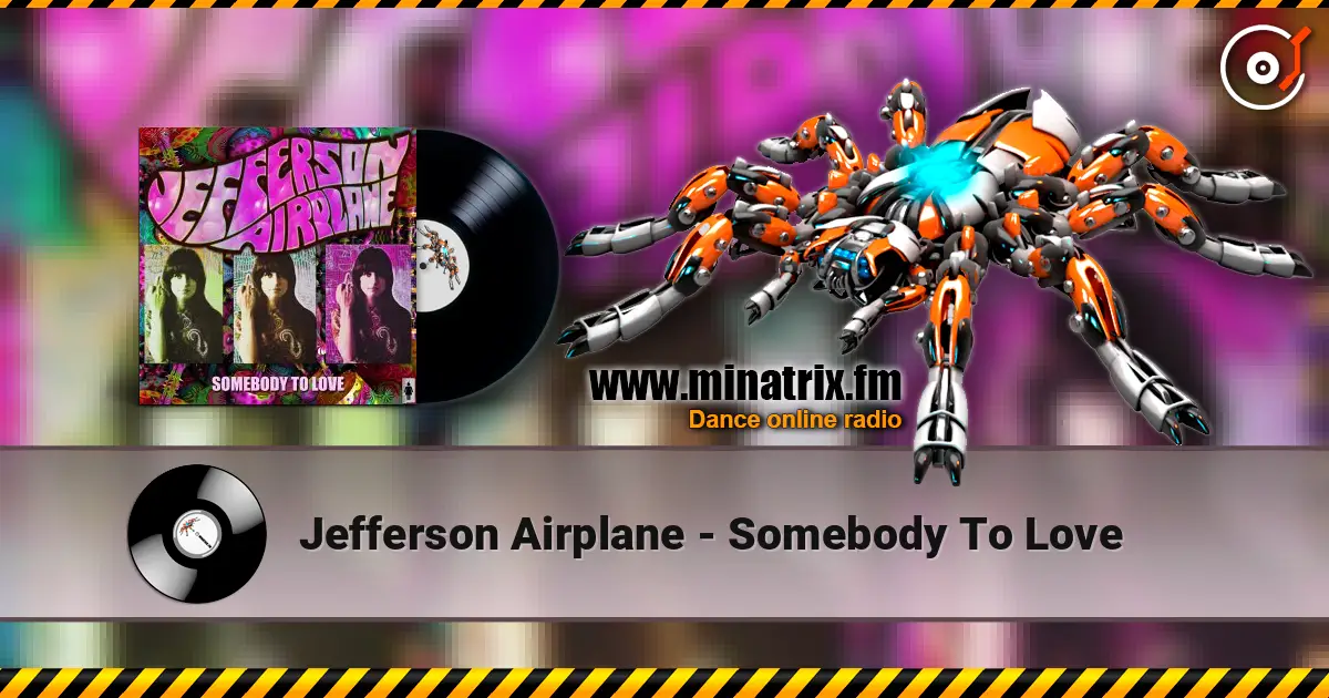 Jefferson Airplane - Somebody To Love escuchar online en alta calidad | Minatrix.FM