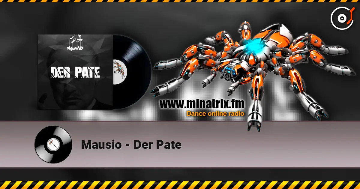Mausio - Der Pate escuchar online en alta calidad | Minatrix.FM