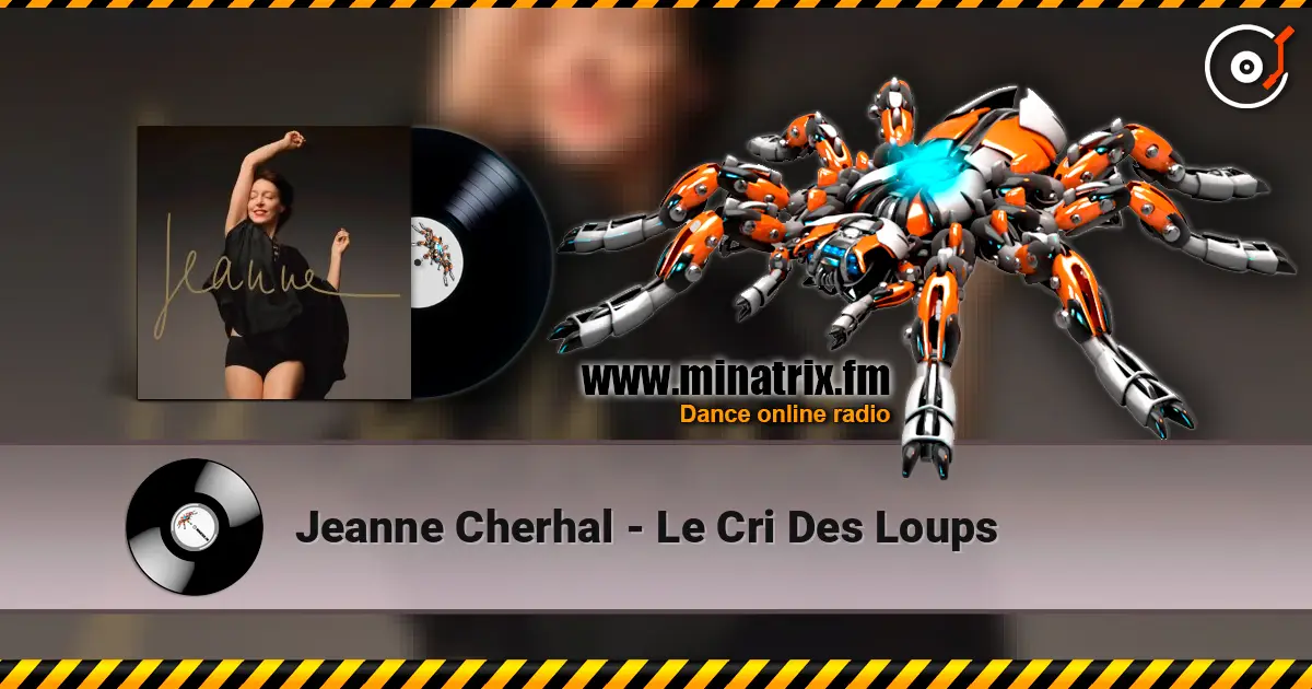 Jeanne Cherhal - Le Cri Des Loups escuchar online en alta calidad | Minatrix.FM