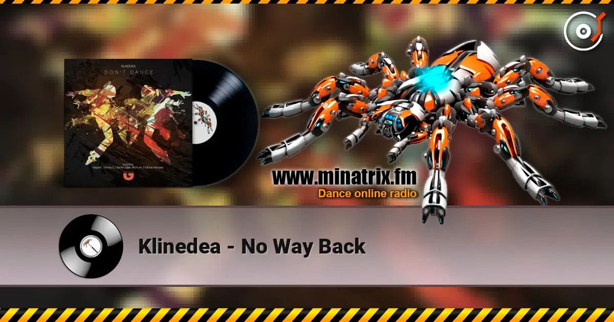 Klinedea - No Way Back escuchar online en alta calidad | Minatrix.FM