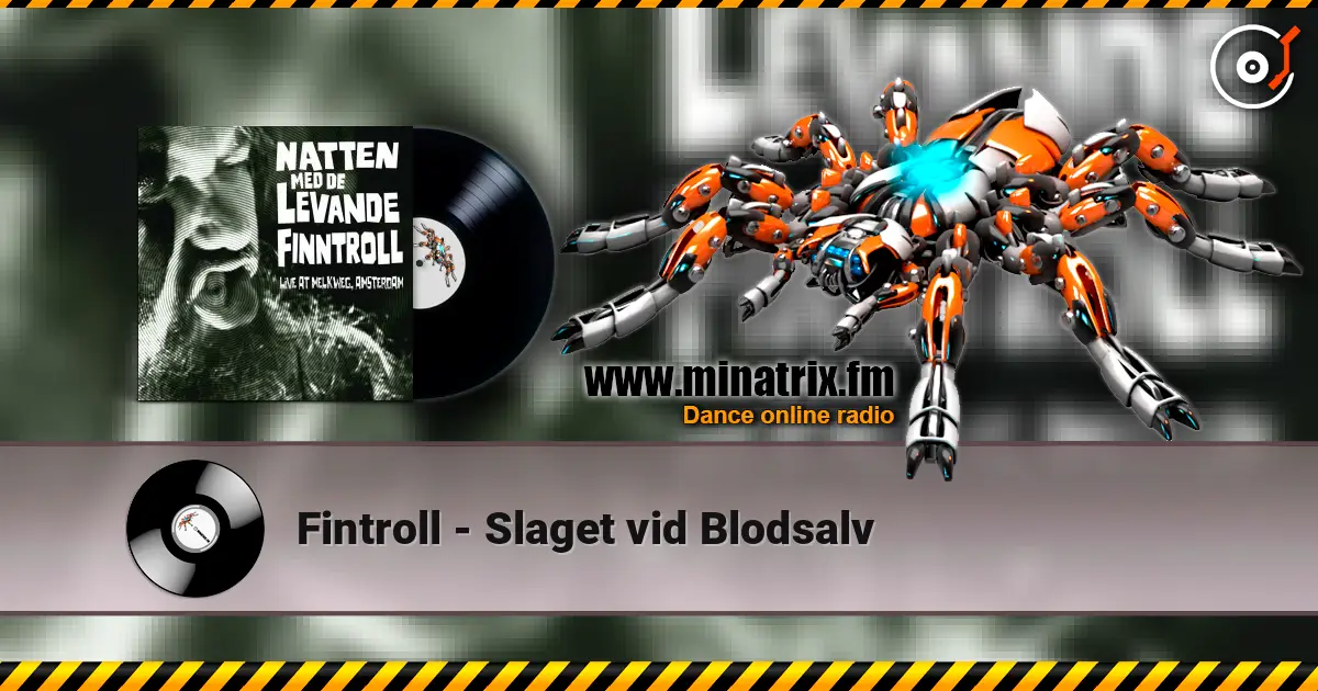 Fintroll - Slaget vid Blodsalv escuchar online en alta calidad | Minatrix.FM