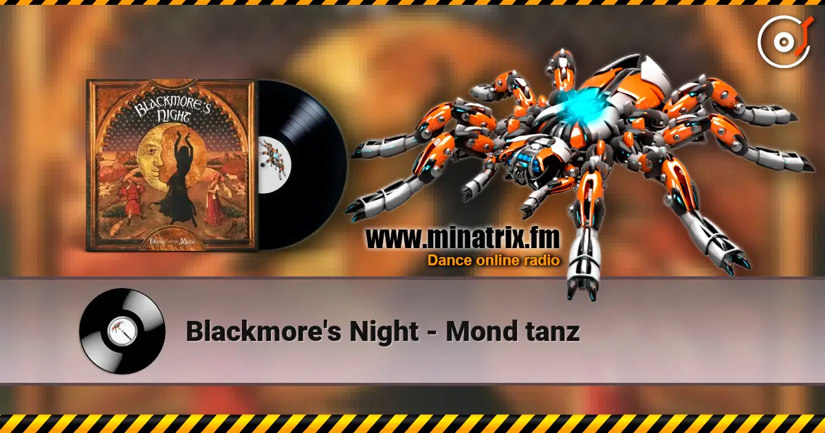 Blackmore's Night - Mond tanz escuchar online en alta calidad | Minatrix.FM