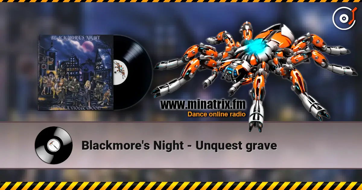 Blackmore's Night - Unquest grave escuchar online en alta calidad | Minatrix.FM