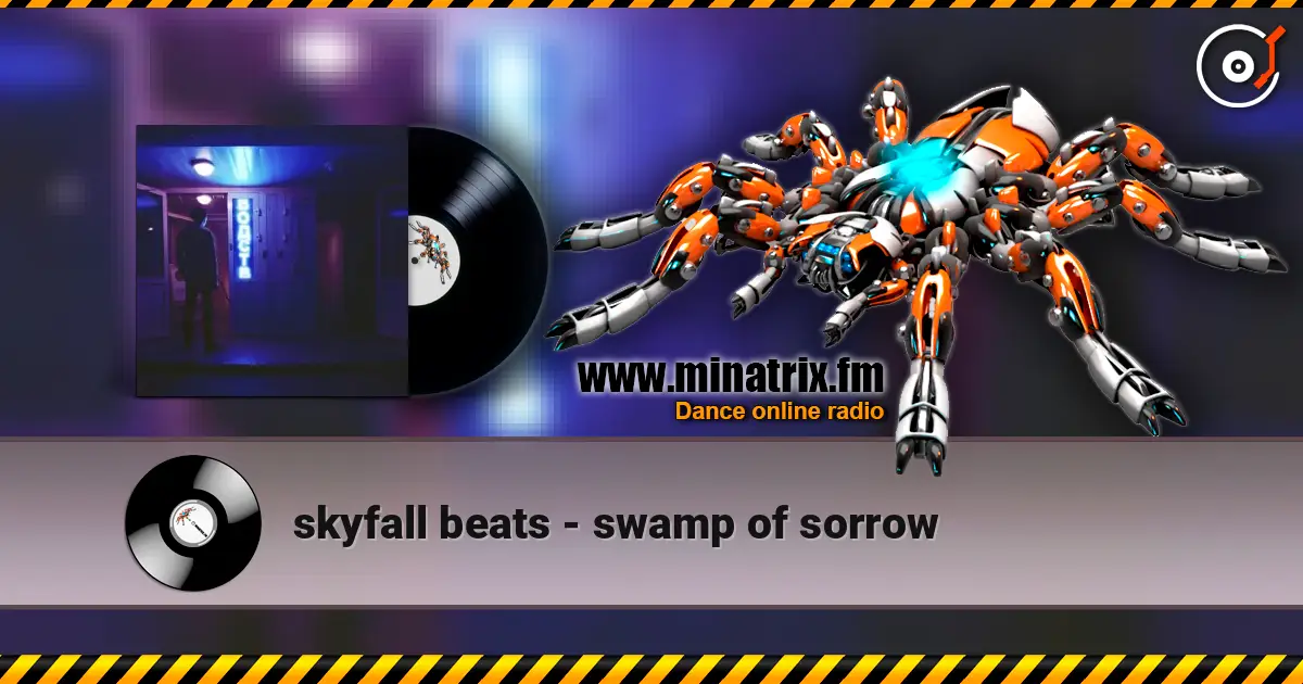 skyfall beats - swamp of sorrow escuchar online en alta calidad | Minatrix.FM