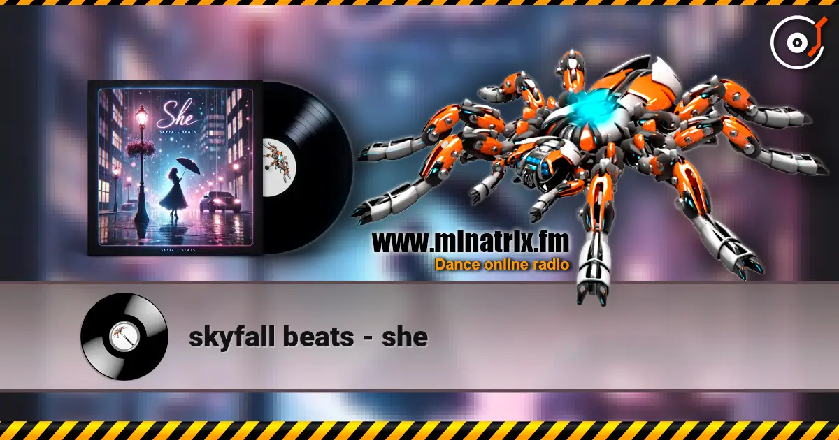 skyfall beats - she escuchar online en alta calidad | Minatrix.FM