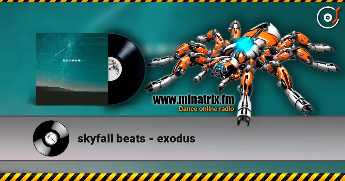 skyfall beats - exodus escuchar online en alta calidad | Minatrix.FM