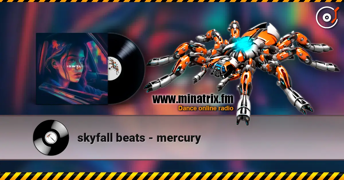 skyfall beats - mercury escuchar online en alta calidad | Minatrix.FM