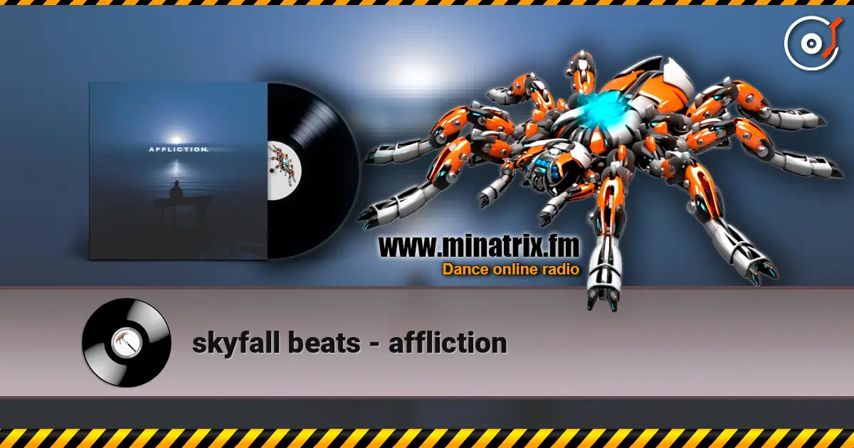 skyfall beats - affliction escuchar online en alta calidad | Minatrix.FM
