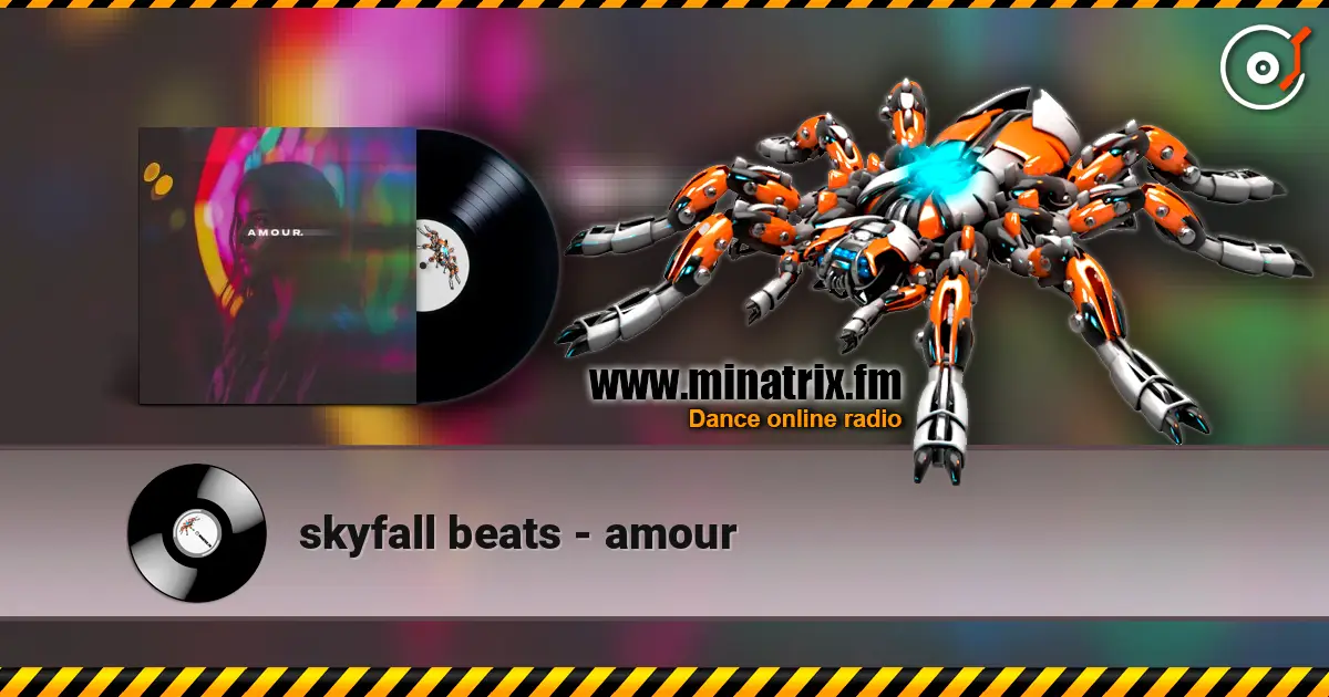 skyfall beats - amour escuchar online en alta calidad | Minatrix.FM