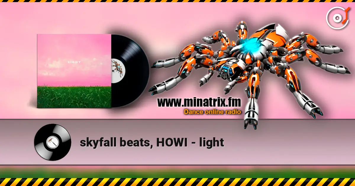 skyfall beats, HOWI - light escuchar online en alta calidad | Minatrix.FM