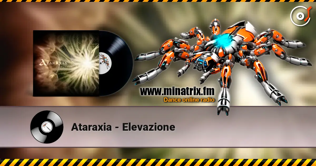 Ataraxia - Elevazione слухати онлайн у високій якості | Minatrix.FM