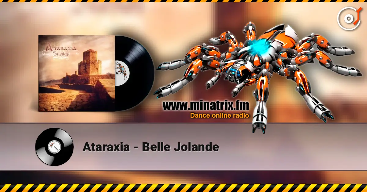 Ataraxia - Belle Jolande слухати онлайн у високій якості | Minatrix.FM
