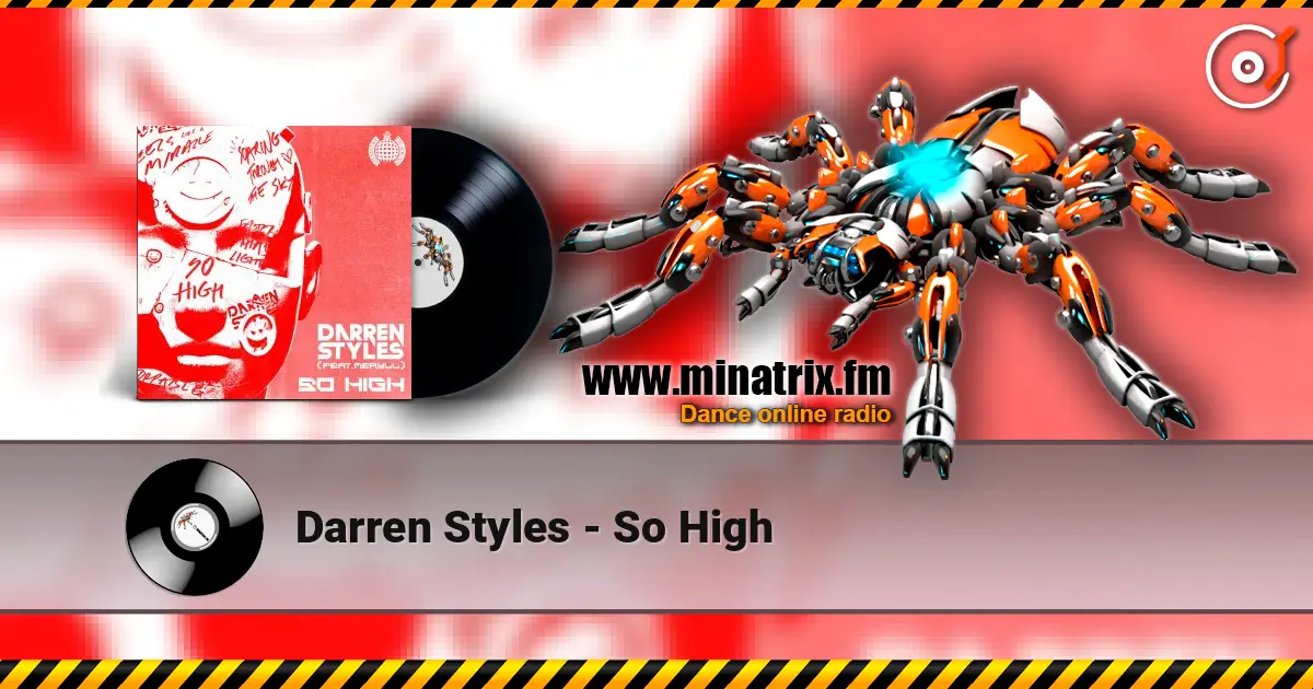 Darren Styles - So High escuchar online en alta calidad | Minatrix.FM