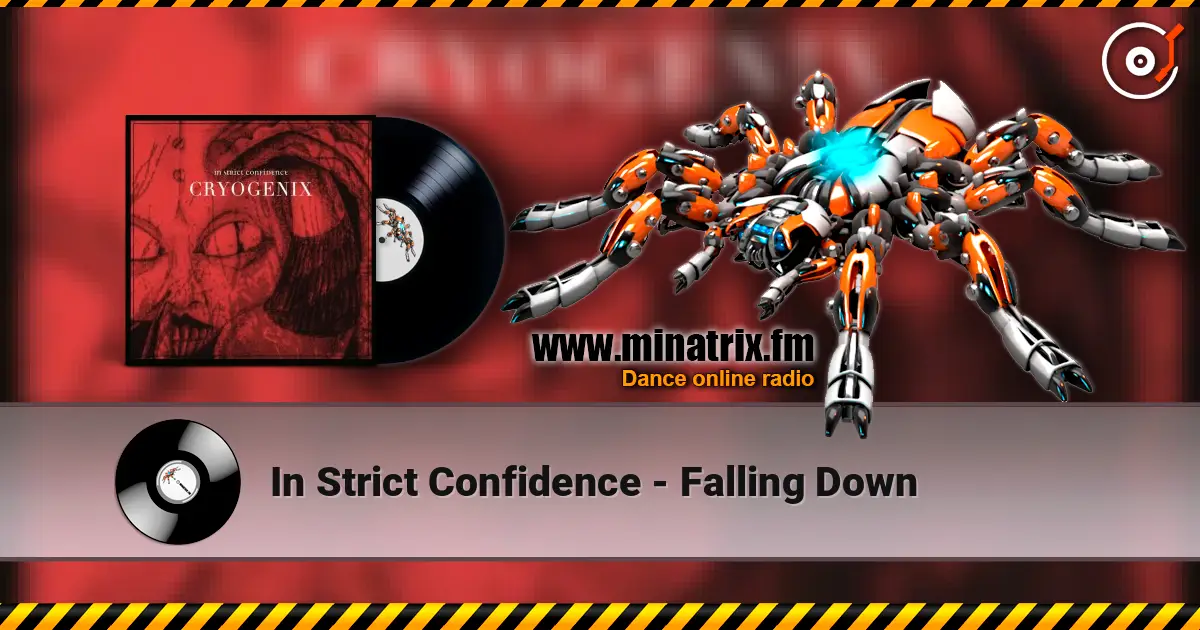 In Strict Confidence - Falling Down escuchar online en alta calidad | Minatrix.FM