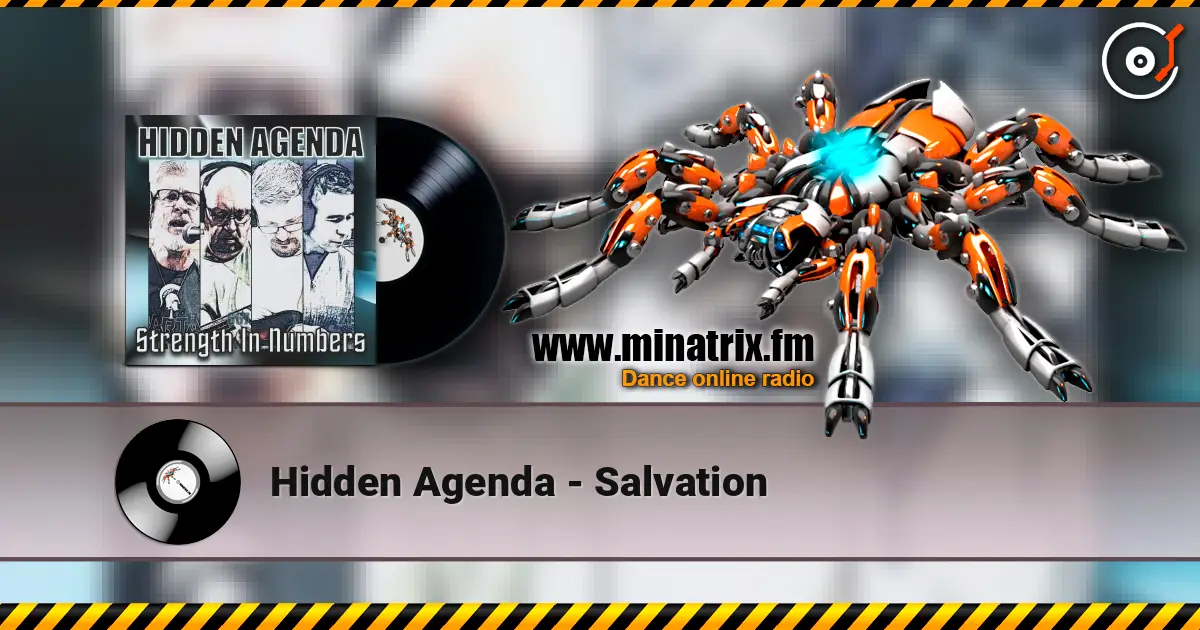 Hidden Agenda - Salvation escuchar online en alta calidad | Minatrix.FM