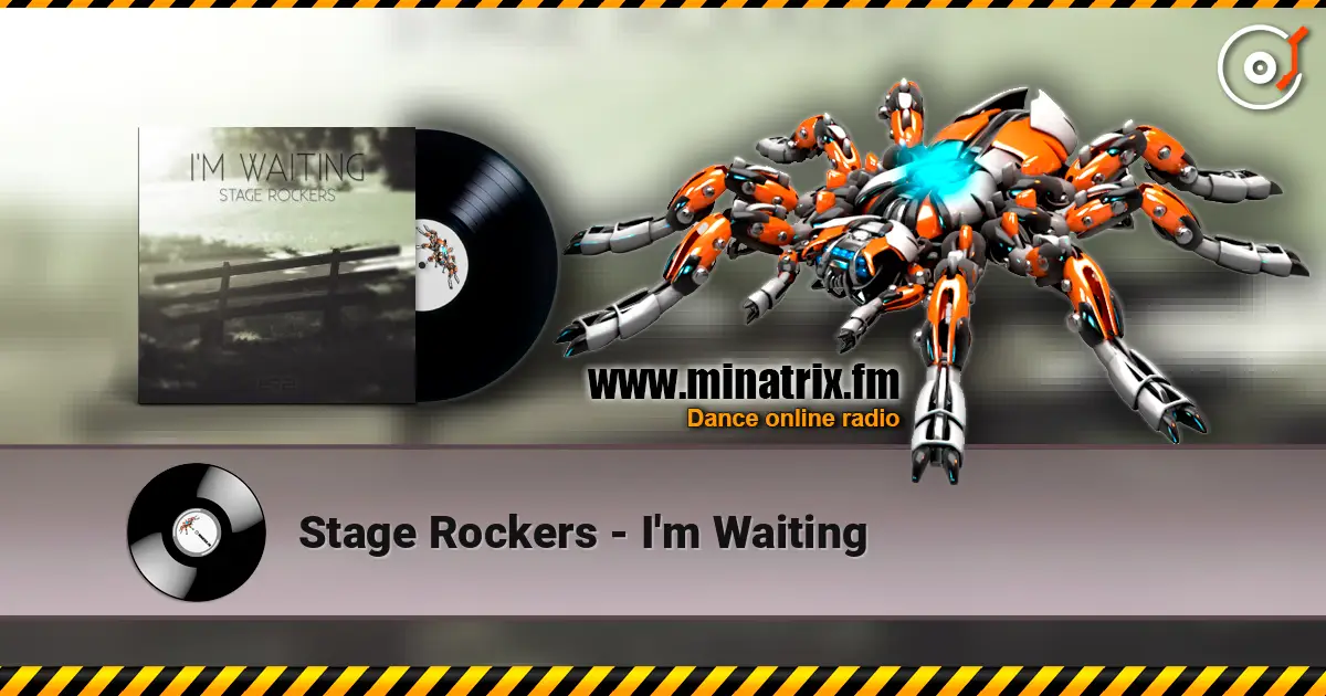 Stage Rockers - I'm Waiting escuchar online en alta calidad | Minatrix.FM