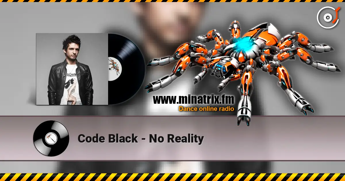 Code Black - No Reality listen online in high quality | Minatrix.FM