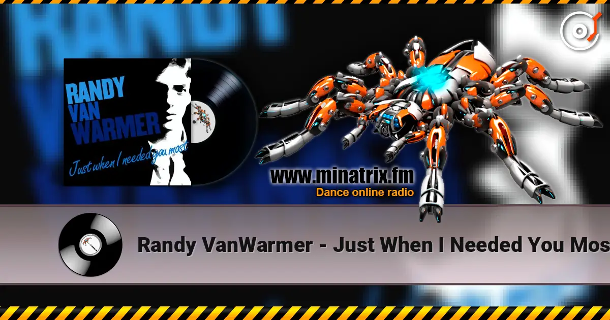 Randy VanWarmer - Just When I Needed You Most listen online in high quality | Minatrix.FM