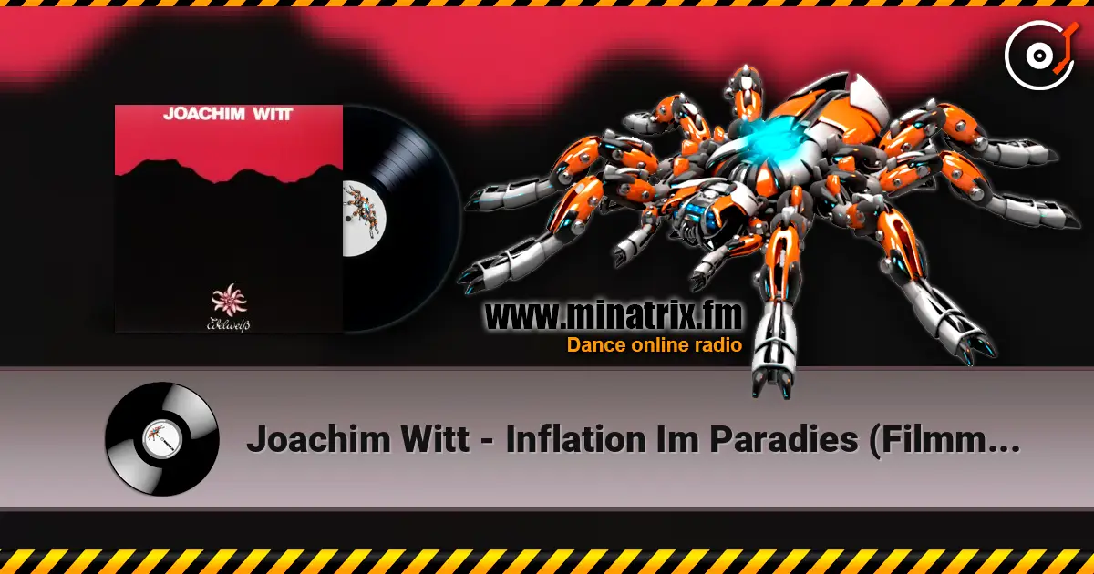 Joachim Witt - Inflation Im Paradies (Filmmusik) escuchar online en alta calidad | Minatrix.FM