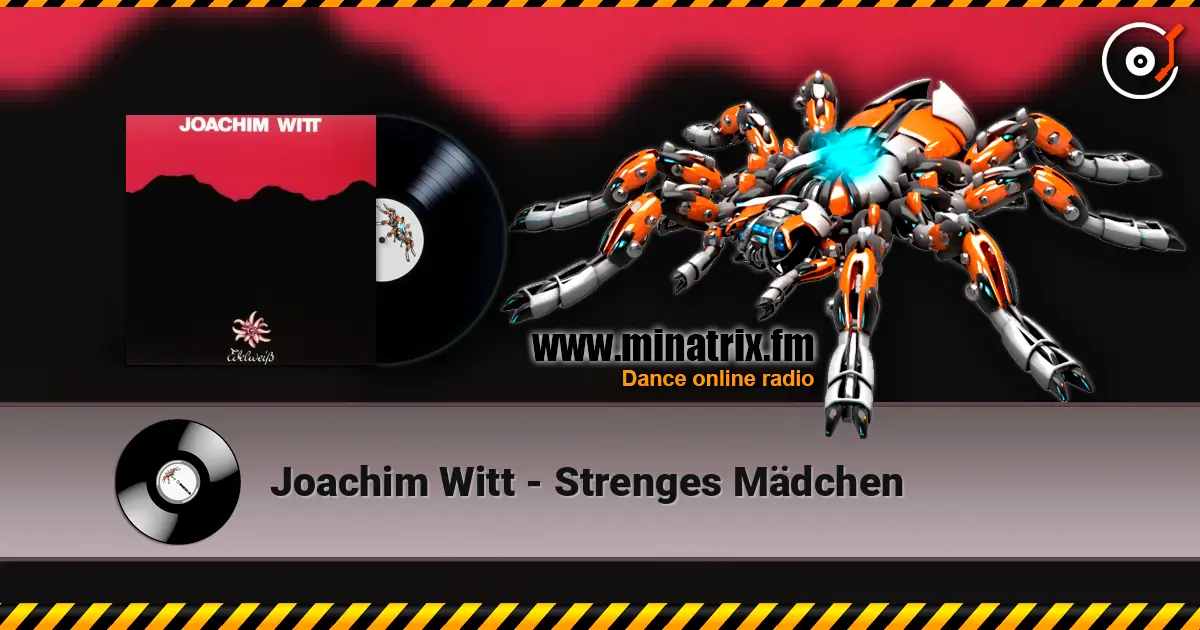 Joachim Witt - Strenges Mädchen escuchar online en alta calidad | Minatrix.FM