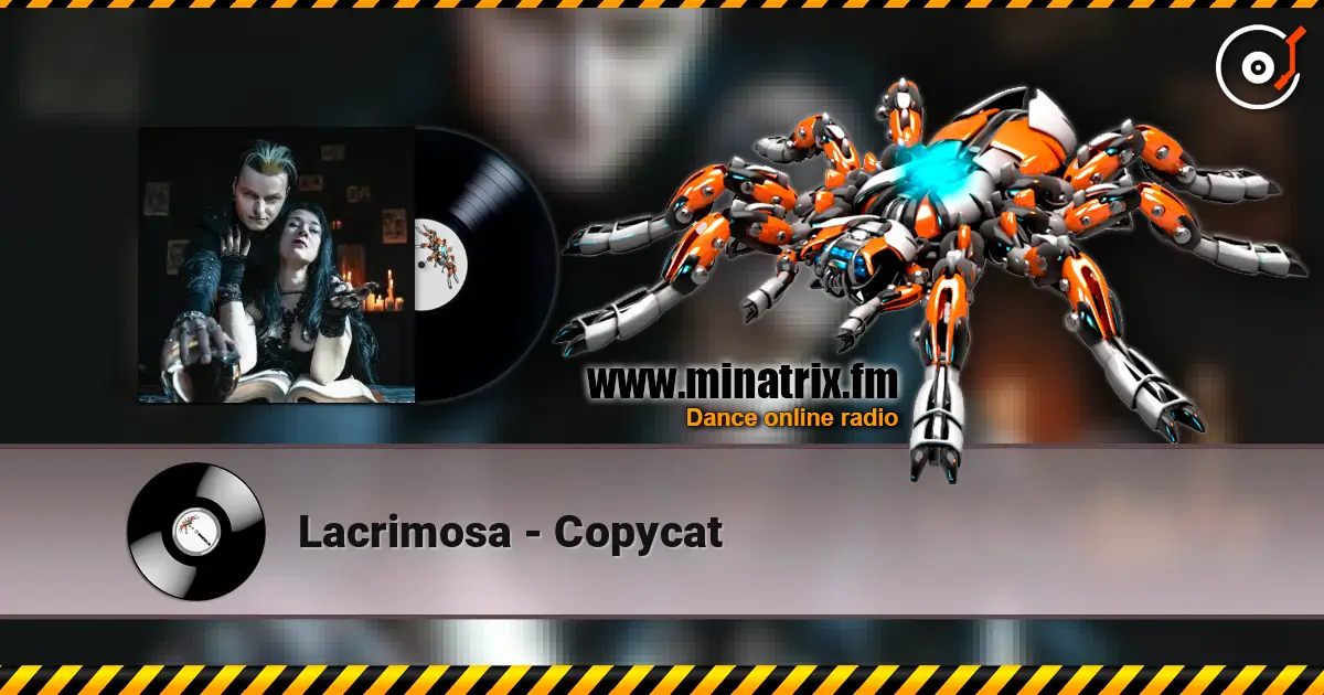 Lacrimosa - Copycat escuchar online en alta calidad | Minatrix.FM