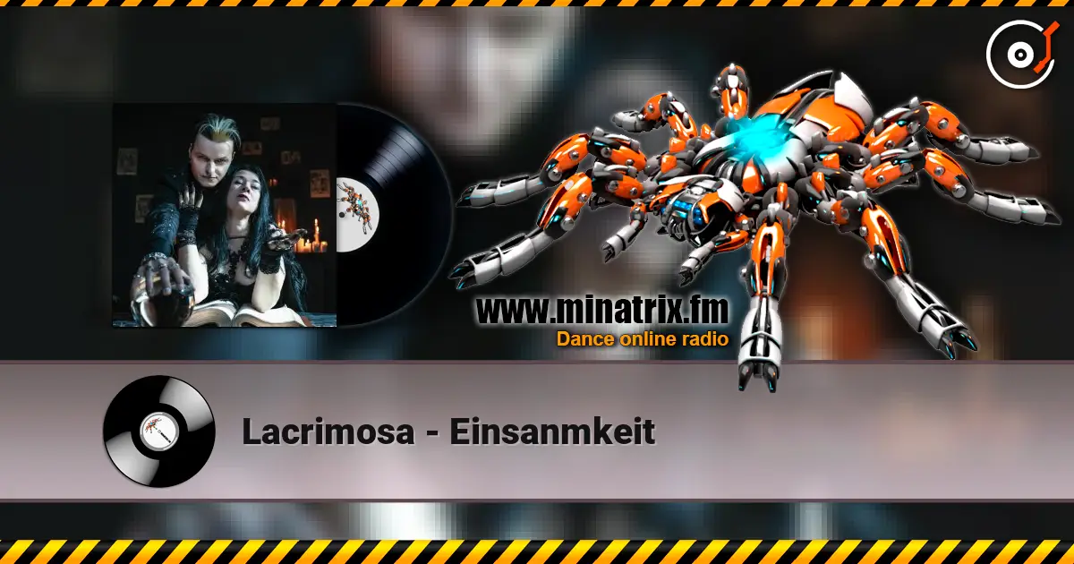 Lacrimosa - Einsanmkeit escuchar online en alta calidad | Minatrix.FM