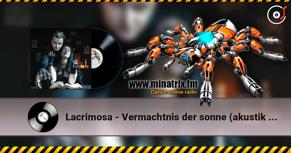 Lacrimosa - Vermachtnis der sonne (akustik version) escuchar online en alta calidad | Minatrix.FM