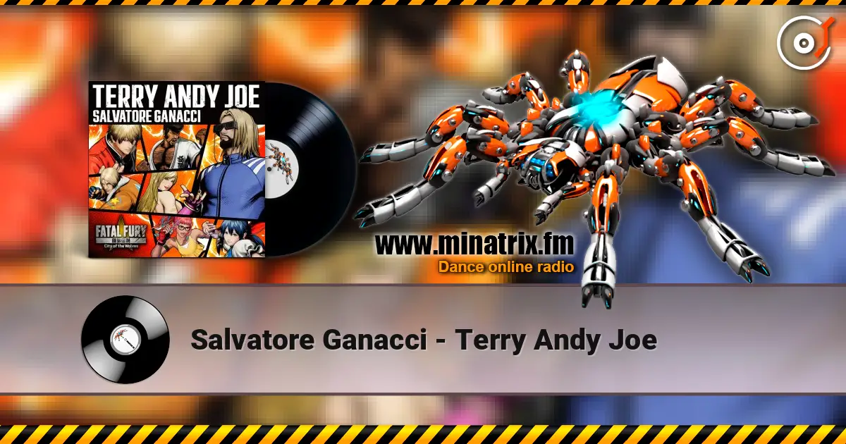 Salvatore Ganacci - Terry Andy Joe escuchar online en alta calidad | Minatrix.FM